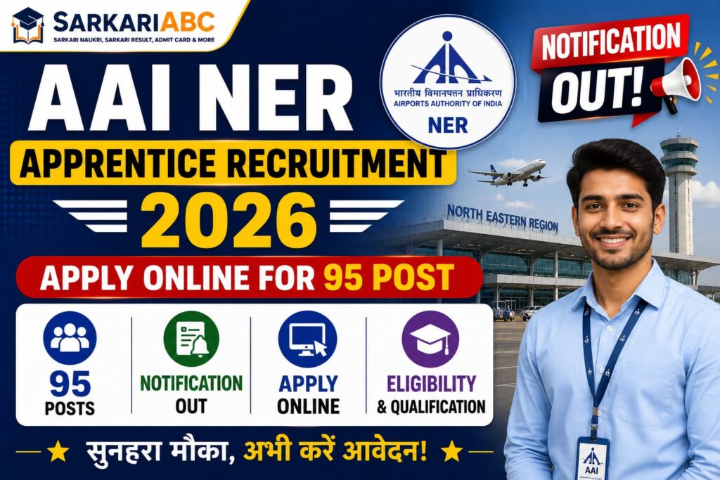 AAI NER Apprentice Recruitment 2026