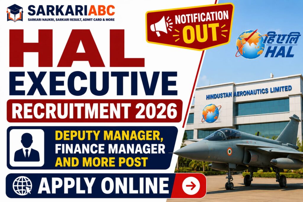 HAL Executive Recruitment 2026 Deputy Manager, Finance Manager And More Post Apply Online